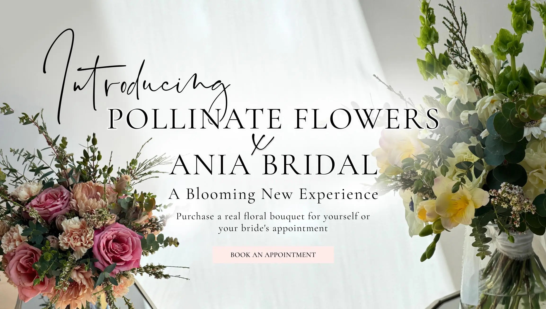 Pollinate Flowers x Ania Bridal